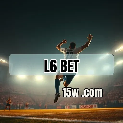 l6 bet: A Segurança que Eleva seu Jogo a Outro Patamar